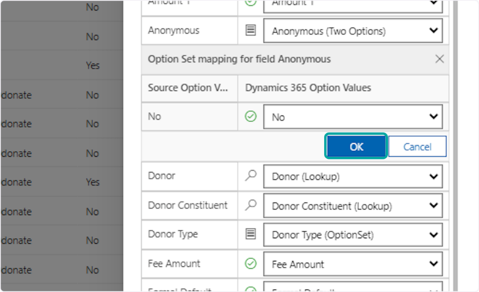 Once you've reviewed your option set mapping and made any necessary changes, Click on OK